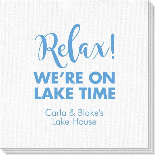 Relax We're on Lake Time Deville Napkins